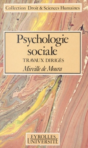 Psychologie sociale. Travaux dirigés