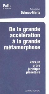 De la grande accélération à la grande métamorphose