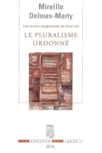 Les forces imaginantes du droit