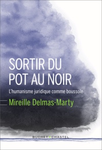 Sortir du pot au noir - Lhumanisme juridique comme boussole.pdf