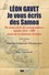 Léon Gavet - Je vous écris des Samoa. Un demi-siècle de correspondance inédite 1858 - 1909 venue de la lointaine Océanie