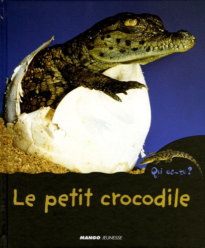 Mireille Fronty - Le petit crocodile.