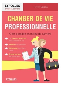 Changer de vie professionnelle - Cest possible en milieu de carrière.pdf
