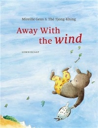 Mireille Geus et Thé Tjong-Khing - Away With the Wind.