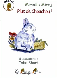 Plus de Chouchou !