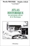 Mireille Mousnier et Brigitte Caille - Atlas historique du patrimoine sucrier de la Martinique.
