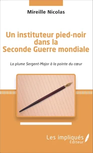 Instituteur pied-noir dans la Seconde Guerre mondiale