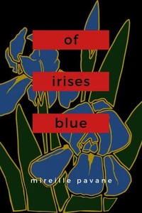 Of Irises Blue