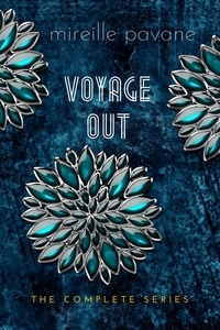  MIREILLE PAVANE - Voyage Out: The Complete Series - Voyage Out.