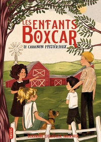 Les Enfants Boxcar (tome 7) : Le Cabanon mystérieux