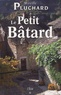 Mireille Pluchard - Le Petit Bâtard.
