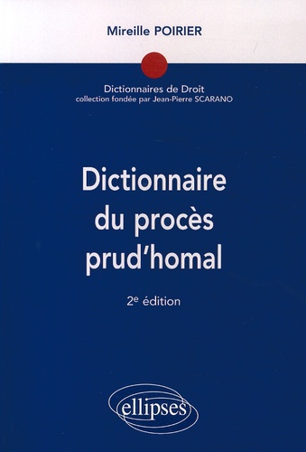 Dictionnaire du procès prud'homal 2e édition