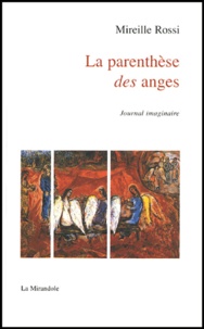 Mireille Rossi - La parenthèse des Anges.