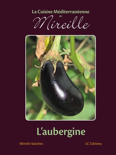 Mireille Sanchez - L'aubergine.