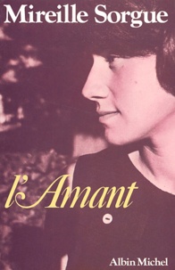 Mireille Sorgue - L'Amant.