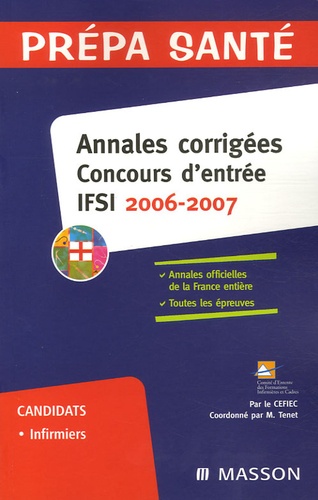 Mireille Tenet - Annales corrigées Concours d'entrée IFSI.