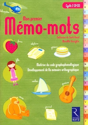 Mireille Usséglio et Catherine de Santi-Gaud - Mon premier Mémo-mots Cycle 2 - Pack 6 exemplaires.