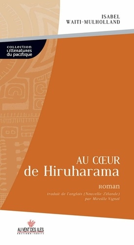 Au coeur de Hiruharama