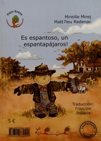 C'est épouvantable, un épouvantail !