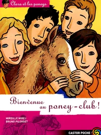 Bienvenue au poney-club !