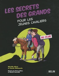 Les secrets des grands pour les jeunes cavaliers