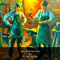  Mirek Adler - The Apprentice - Short Stories, #1.