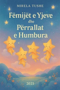 Fëmijët e Yjeve dhe Përrallat e Humbura