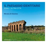 Il paesaggio identitario