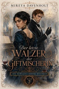 Der letzte Walzer der Giftmischerin