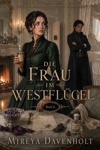 Die Frau im Westflügel