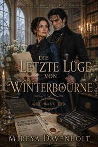 Die letzte Lüge von Winterbourne