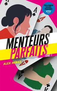 Menteurs parfaits Tome 1