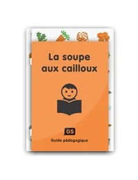 La soupe aux cailloux GS