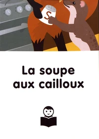 La soupe aux cailloux