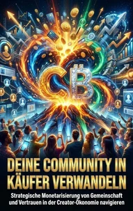Deine Community in Käufer verwandeln