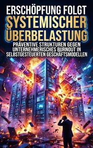 Erschöpfung Folgt Systemischer Überbelastung