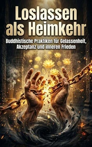 Loslassen als Heimkehr