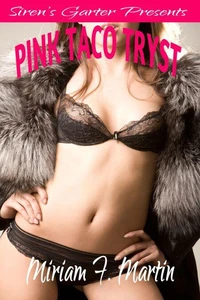 Pink Taco Tryst