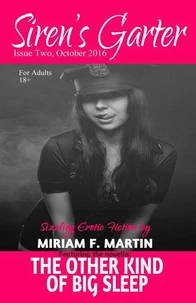 Siren's Garter: Issue Two October 2016