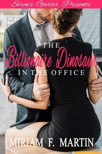 The Billionaire Dinosaur in the Office