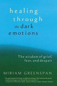 Healing through the Dark Emotions