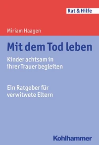 Mit dem Tod leben