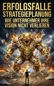 Erfolgs Falle Strategie Planung