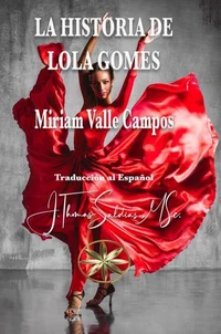 La Historia de Lola Gomes