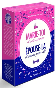 Marie-toi et sois soumise ; Epouse-là et meurs pour elle