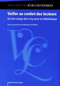 Veiller au confort des lecteurs