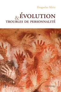Evolution et troubles de personnalité