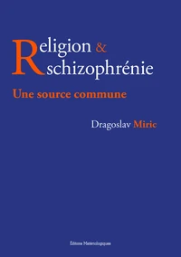 Religion & schizophrénie