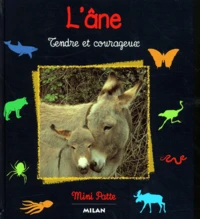 L'Ane. Tendre Et Courageux