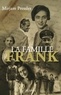 Mirjam Pressler - La famille Frank.